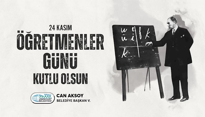 24 Kasım Öğretmenler Günü Kutlu Olsun