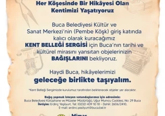 Buca Belediyesi, Kent Belleği Sergisi açmaya hazırlanıyor