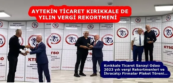 Yılın Vergi Rekortmeni Aytekin Ticaret oldu