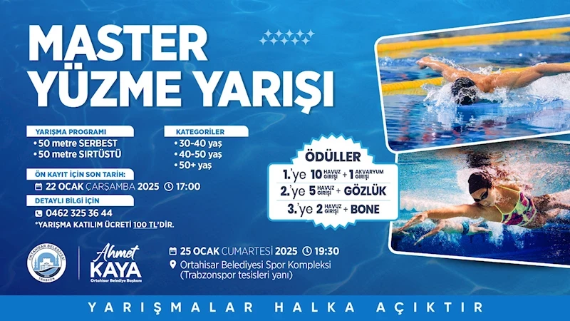 Ortahisar Belediyesi ‘Master Yüzme Yarışı’ düzenliyor