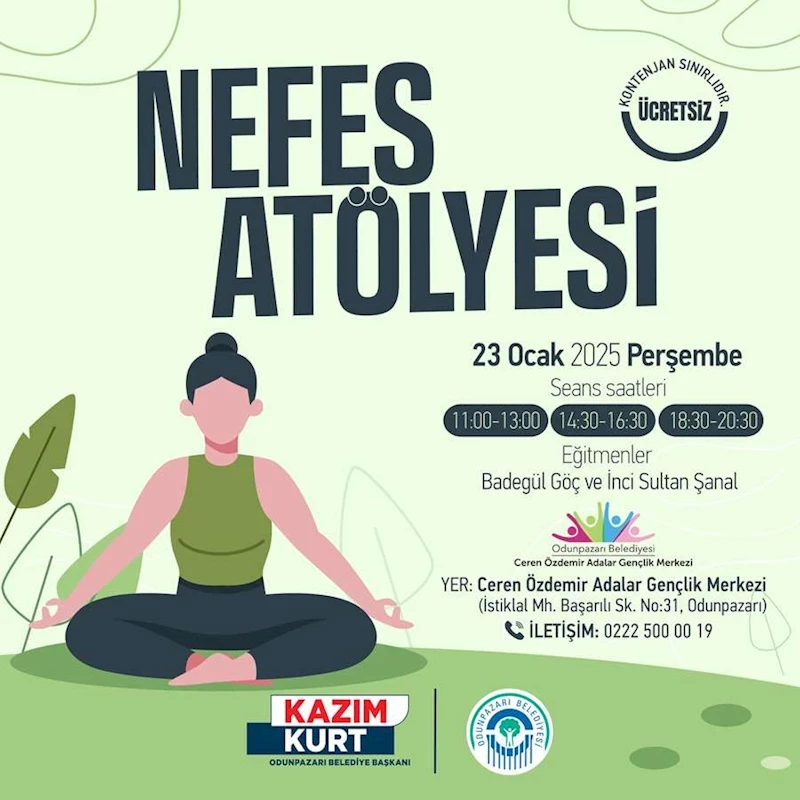 ODUNPAZARI YOĞUN İSTEK ÜZERİNE “NEFES ATÖLYESİ’Nİ” YENİDEN DÜZENLENİYOR