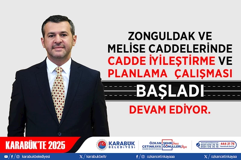 Zonguldak ve Melise Caddelerinde Yenileme Çalışmaları Devam Ediyor