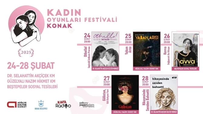 Kadın Oyunları Festivali Konak’ta Başlıyor