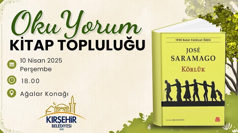 OKUYORUM KİTAP TOPLULUĞU NİSAN AYI BULUŞMASINI “KÖRLEŞME” İÇİN YAPACAK