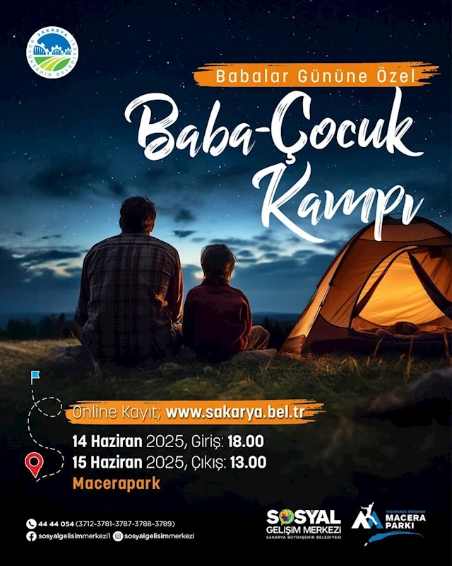 Büyükşehir’den Babalar Günü’ne özel ‘Baba-Çocuk’ kampı