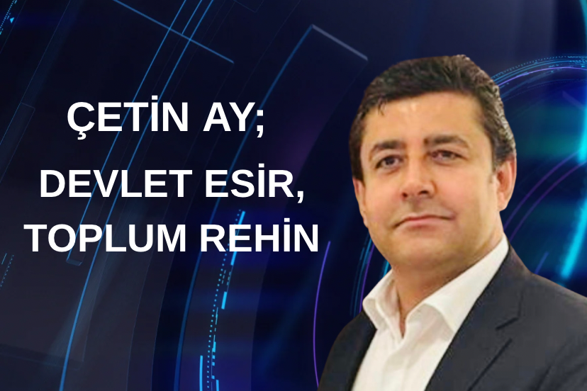 DEVLET ESİR, TOPLUM REHİN